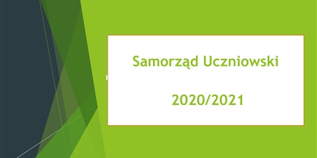 Samorząd Uczniowski - podsumowanie działań 2020/2021